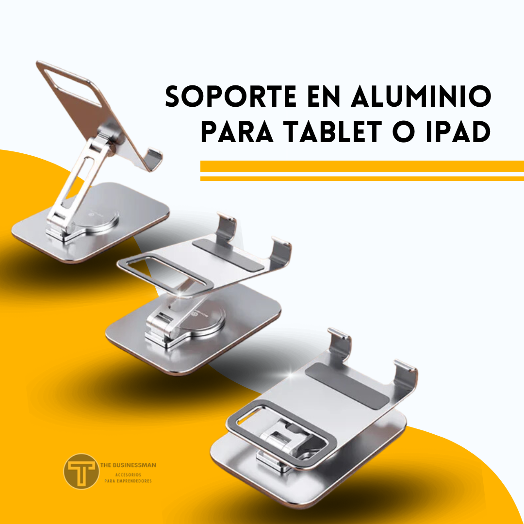 SOPORTE  EN ALUMINIO PARA TABLET O IPAD